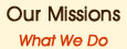 Our Missions